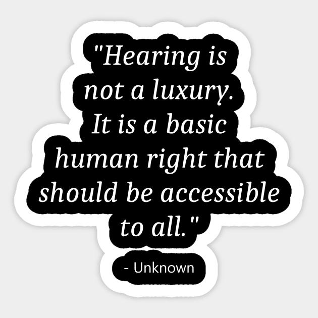 Quote About World Hearing Day Sticker by Fandie